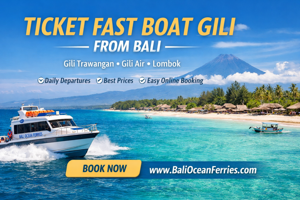 Ticket Fast Boat Gili from Bali | Bali Ocean Ferries