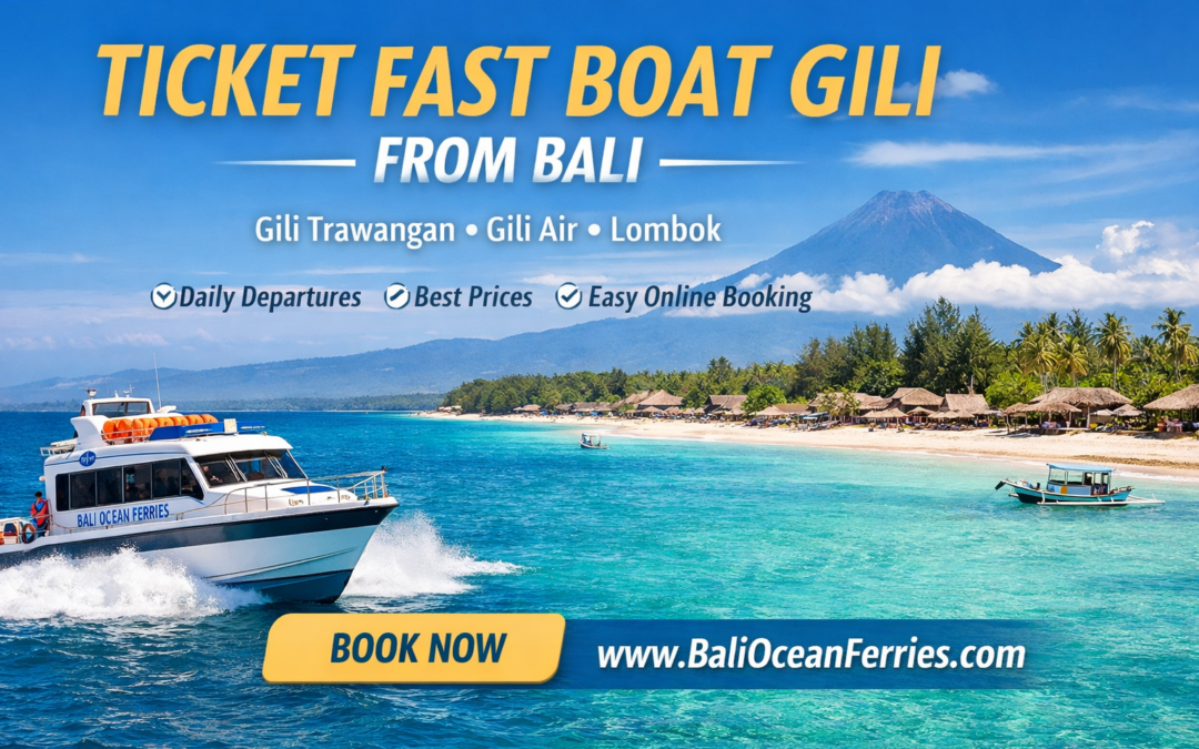 Book Ticket Fast Boat Gili Online
